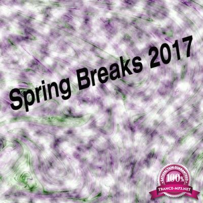 Spring Breaks 2017 (2017)