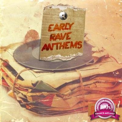 Early Rave Anthems Part 2, 3, 4, 5 (2017)