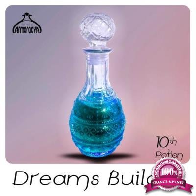 Dreams Builder 10th Potion (2017)