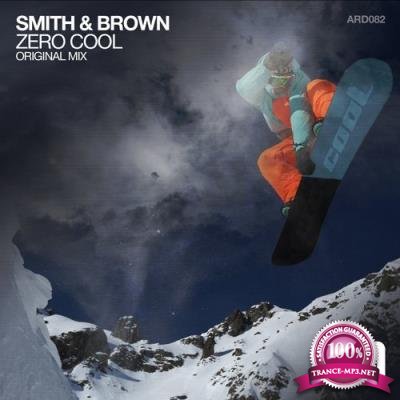 Smith & Brown - Zero Cool (2017)