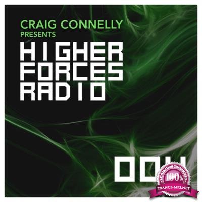 Craig Connelly - Higher Forces Radio 004 (2017-03-27)