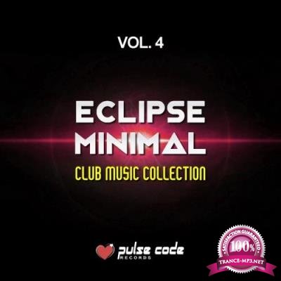 Eclipse Minimal, Vol. 4 (Club Music Collection) (2017)
