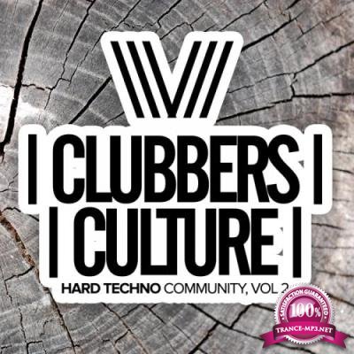 Clubbers Culture: Hard Techno Community, Vol.2 (2017)