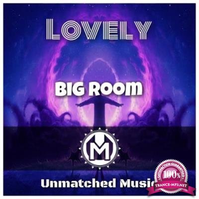 Lovely Big Room (2017)