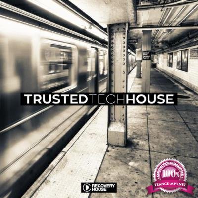 Trusted Tech House (2017)
