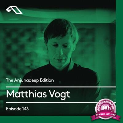 Matthias Vogt - The Anjunadeep Edition 143 (2017-03-30)