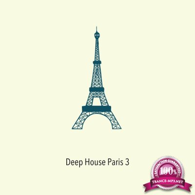 Deep House Paris Vol 3 (2017)