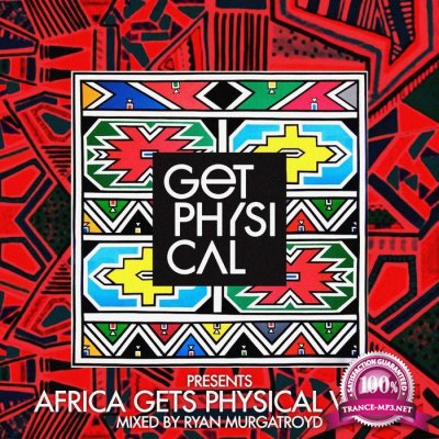 Get Physical Pres Africa Gets Physical Vol. 1 by Ryan Murgatroyd (2017)