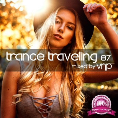 VNP - Trance Traveling 87 [Special Uplifting Mix] (2017)