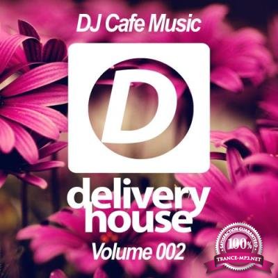 DJ Cafe Music (Volume 002) (2017)