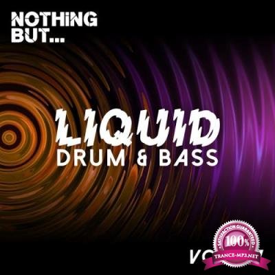 Nothing But... Liquid Drum And Bass, Vol. 7 (2017)