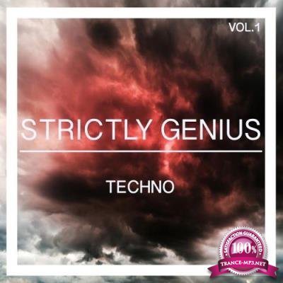 Strictly Genius Techno, Vol. 1 (2017)