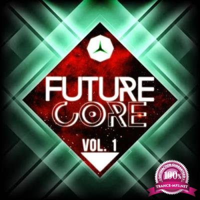 Future Core Vol  1 (2017)