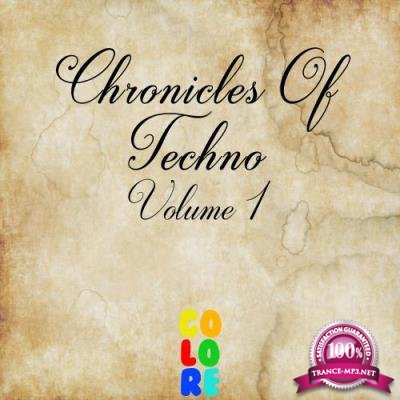Chronicles of Techno, Vol. 1 (2017)