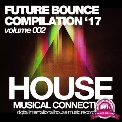 Future Bounce '17 (Volume 002) (2017)