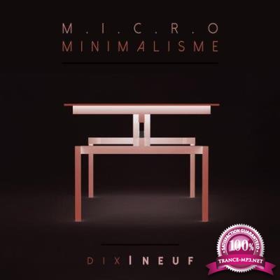 Micro Minimalisme Vol. Dix-Neuf (2017)