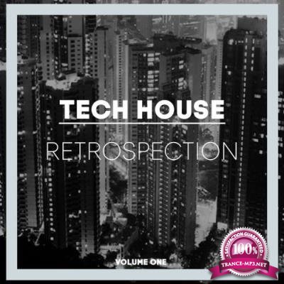 Tech House Retrospection, Vol. 1 (2017)