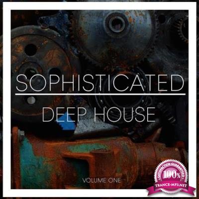 Sophisticated Deep House, Vol. 1 (2017)