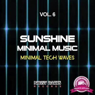 Sunshine Minimal Music, Vol. 6 (Minimal Tech Waves) (2017)