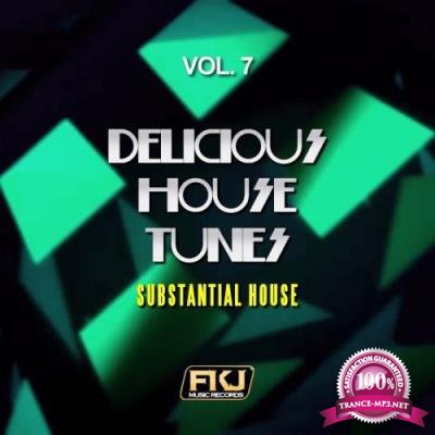 Delicious House Tunes, Vol. 7 (Substantial House) (2017)