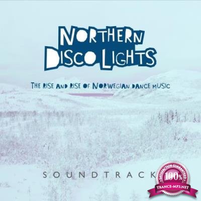 Northern Disco Lights-Soundtrack (2017)