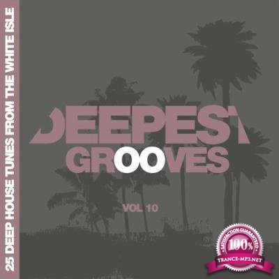 Deepest Grooves - 25 Deep House Tunes from the White Isle, Vol. 10 (2017)