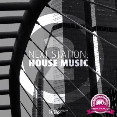 Next Station: House Music, Vol. 2 (2017)