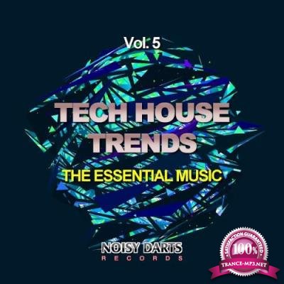 Tech House Trends, Vol. 5 (The Essential Music) (2017)
