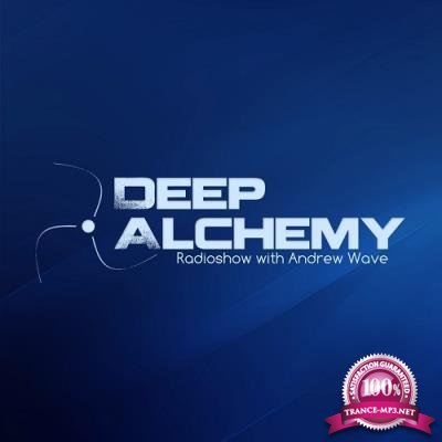 Andrew Wave & Donatello - Deep Alchemy 058 (2017-04-22)