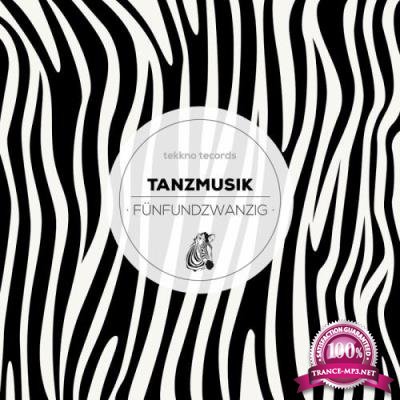 Tanzmusik Funfundzwanzig (2017)