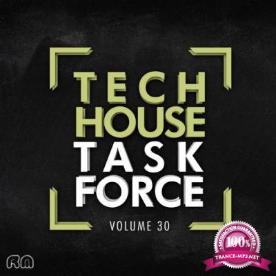 Tech House Task Force, Vol. 30 (2017)