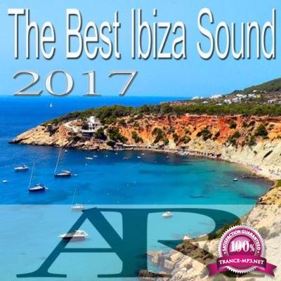 The Best Ibiza Sound 2017 (2017)