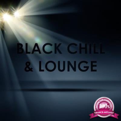 Black Chill & Lounge (2017)