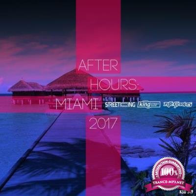 After Hours Miami 2017 (2017)