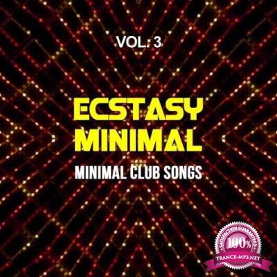 Ecstasy Minimal, Vol. 3 (Minimal Club Songs) (2017)