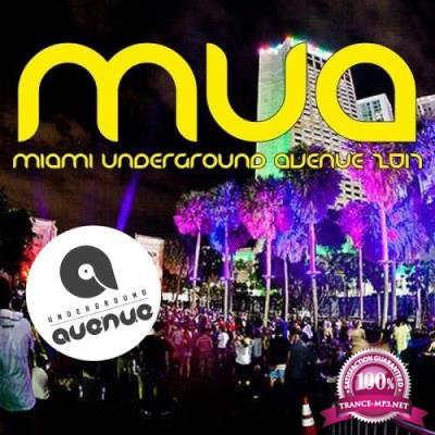 Miami Underground Avenue (2017)