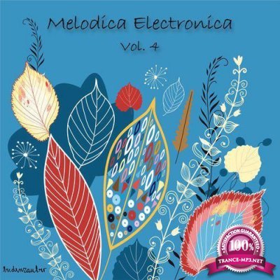 Melodica Electronica, Vol.4 (2017)