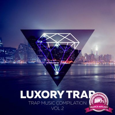 Luxory Trap Vol. 2 (2017)