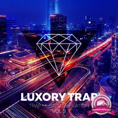 Luxory Trap Vol. 03 (2017)