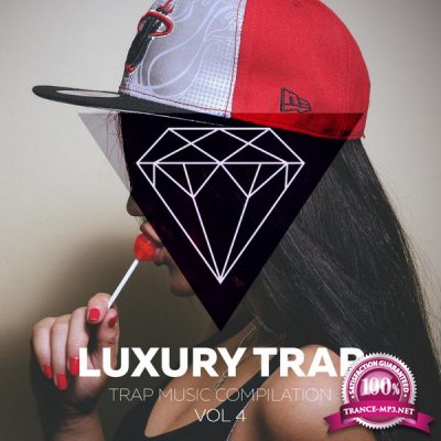 Luxory Trap Vol. 04 (2017)