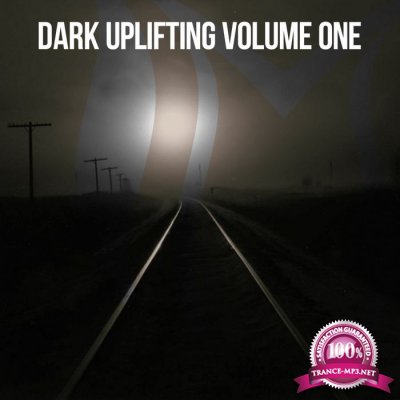 Dark Uplifting, Vol. 1 (2017)