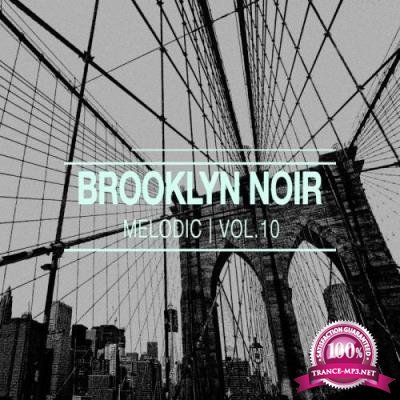 Brooklyn Noir Melodic, Vol. 10 (2017)
