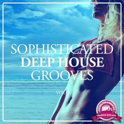 Sophisticated Deep House Grooves, Vol. 6 (2017)