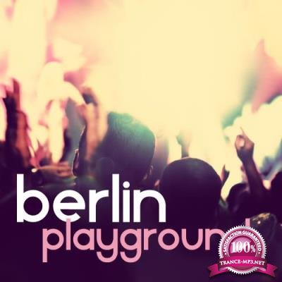 Berlin Playground, Vol. 4 (2017)