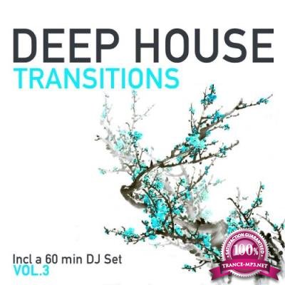 Deep House Transitions, Vol. 3 (2017)