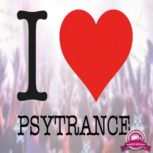 I Love Psytrance (Intellect Progressive Psychedelic Goa Psy Trance) (2017)