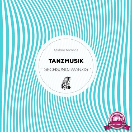 Tanzmusik SECHSUNDZWANZIG (2017)