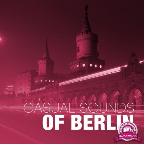 Casual Sounds of Berlin, Vol. 3 (2017)