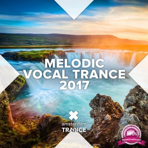 Melodic Vocal Trance 2017 (2017)