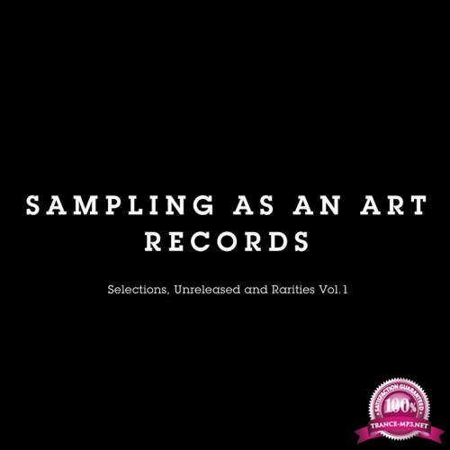 Selections, Unreleased and Rarities, Vol. 1 (2017)